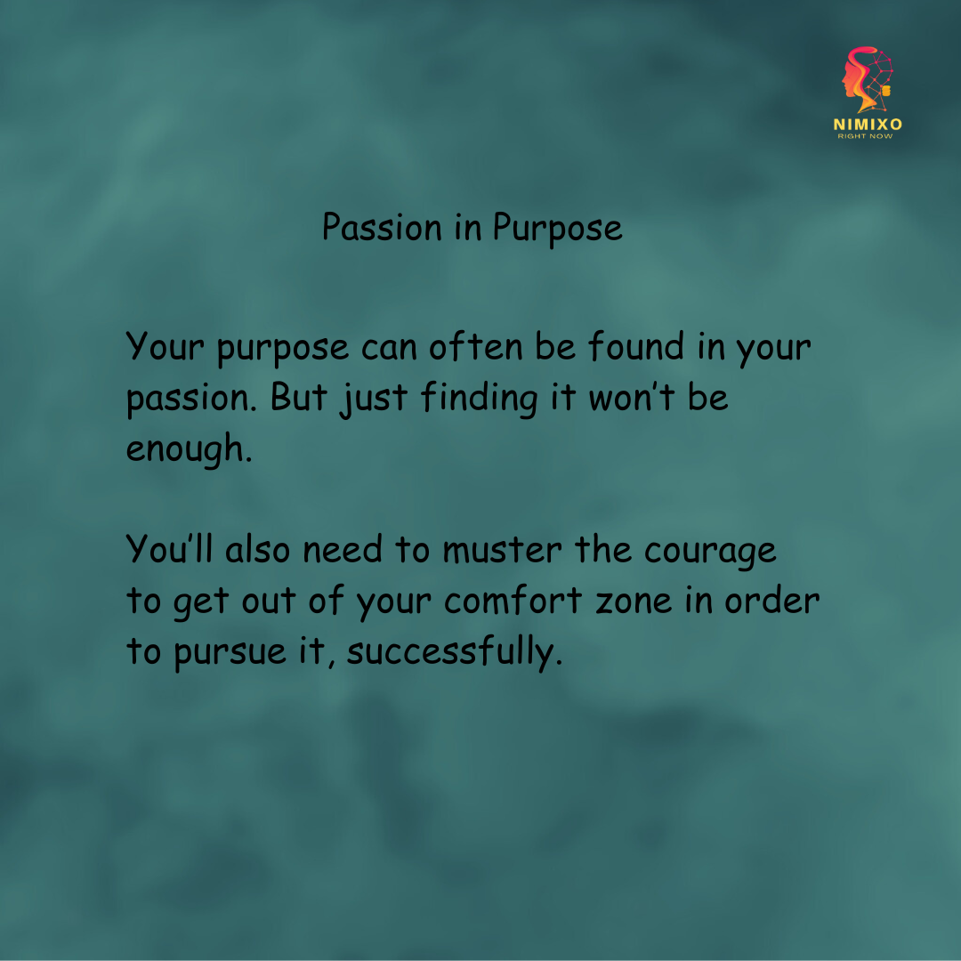 Passion in Purpose