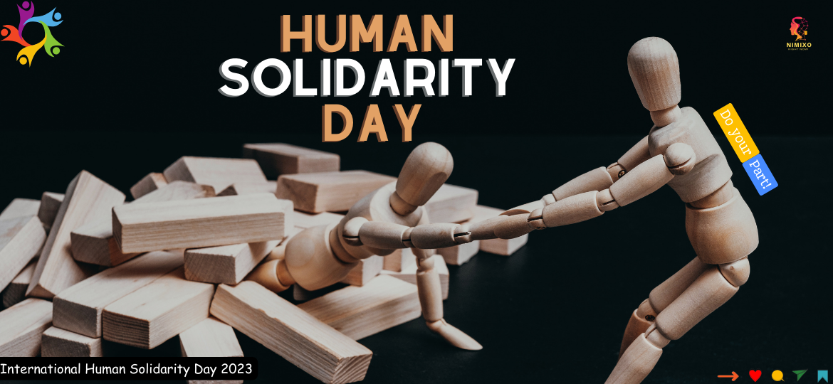 International Human Solidarity Day 2023! Top 10 quotes to motivate you!