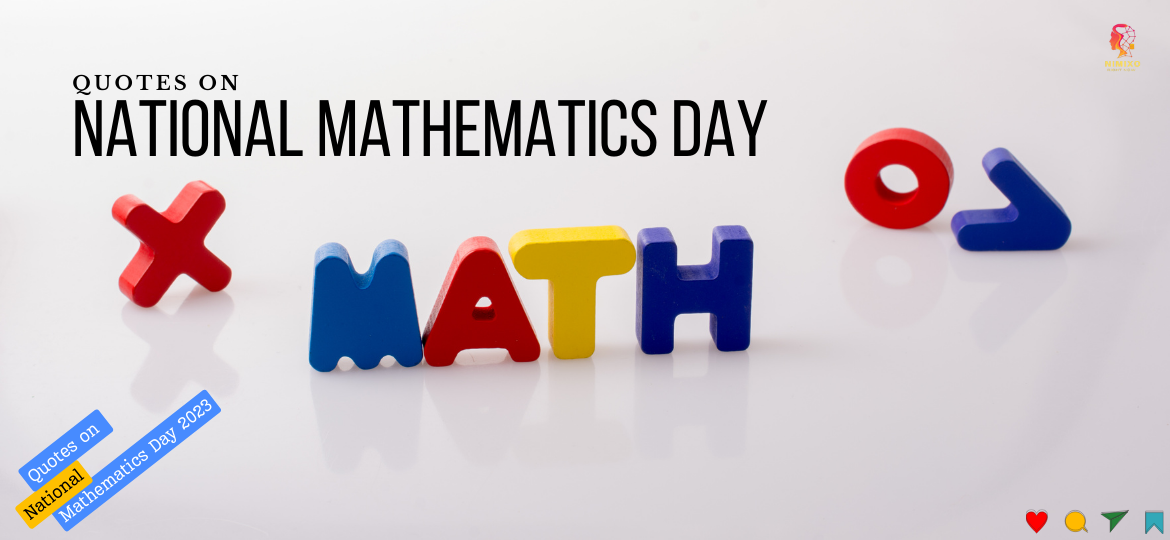 Top Quotes on National Mathematics Day 2023