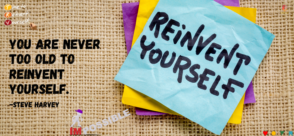 Rewrite Your Rules: Unlock Your Potential at Any Age. You are never too old to reinvent yourself. -Steve Harvey