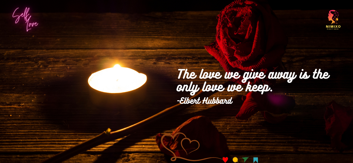 Unleash the Love: Why Giving It Away Makes It Grow. The love we give away is the only love we keep. -Elbert Hubbard