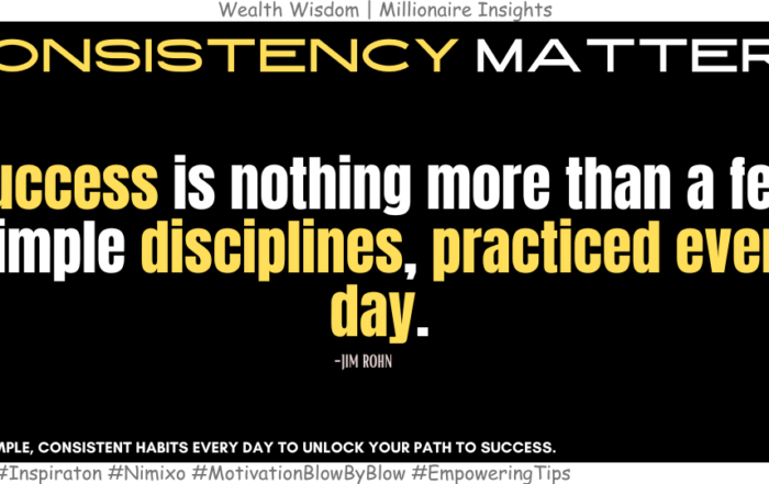 Discover the Secrets of Winning Through Discipline. Success is nothing more than a few simple disciplines, practiced every day. -Jim Rohn