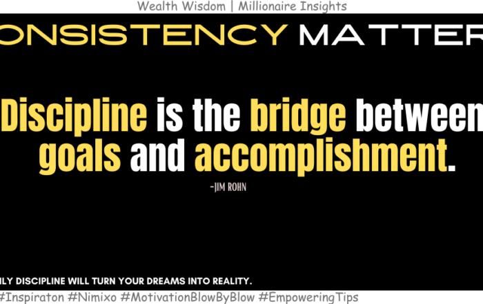 How to Reach your Success: Being Disciplined Daily. Discipline is the bridge between goals and accomplishment. -Jim Rohn