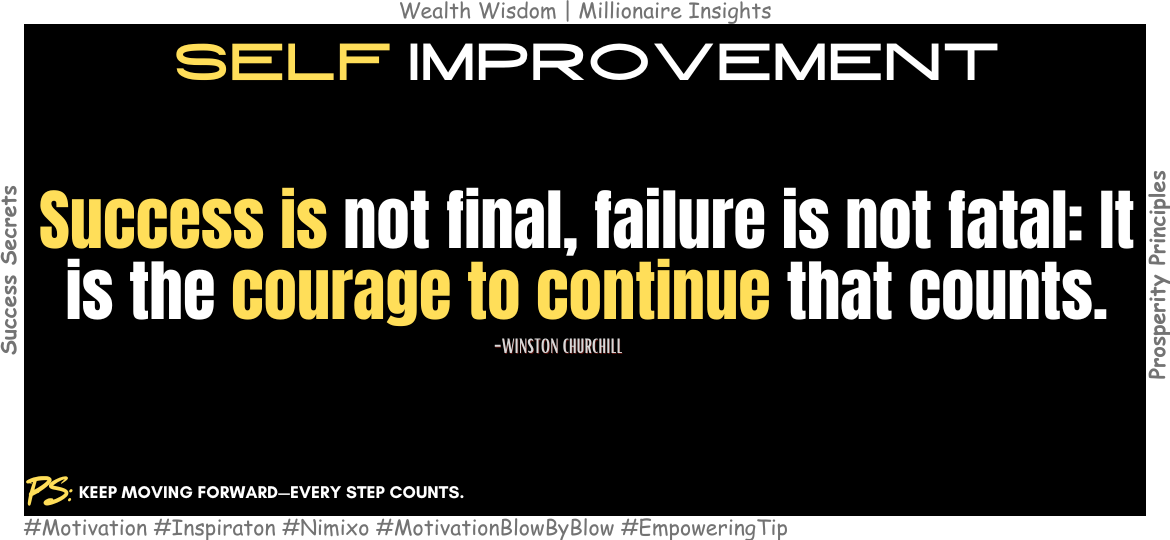 How to Overcome Failure Without Giving Up. Success is not final, failure is not fatal: It is the courage to continue that counts. -Winston Churchill