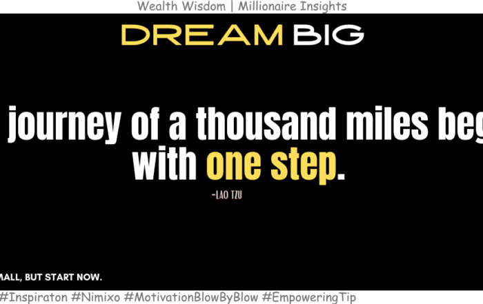 Why Starting Small is the Best Way to Start? The journey of a thousand miles begins with one step. -Lao Tzu