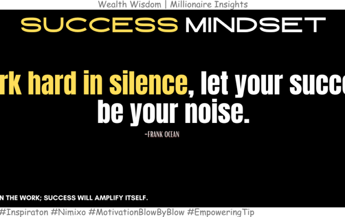 Success Doesn't Shout; It Shines. Work hard in silence, let your success be your noise. -Frank Ocean