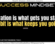 Turn Your Goals Into Reality With This Simple Habit Hack. Motivation is what gets you started. Habit is what keeps you going. -Jim Ryun