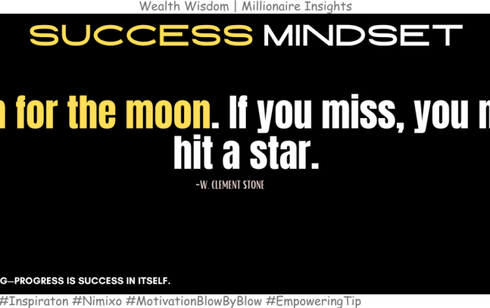 Why Playing It Safe Won’t Get You Anywhere Amazing? Aim for the moon. If you miss, you may hit a star. -W. Clement Stone