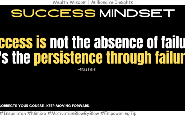 How to overcome failure and achieve success? Success is not the absence of failure; it's the persistence through failure. -Aisha Tyler