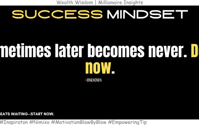 How to Break the Cycle of Waiting and Just Start? Sometimes later becomes never. Do it now. -Unknown