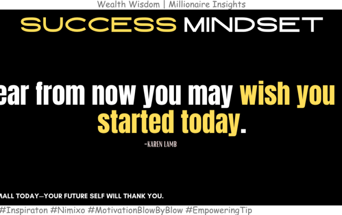 A Year From Now, Will You Be Proud Or Wishful? A year from now you may wish you had started today. -Karen Lamb